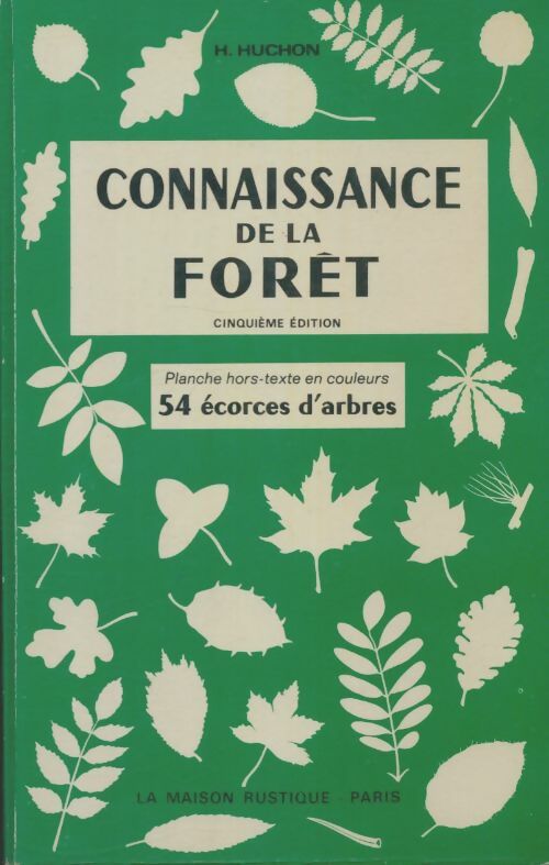 Livrenpoche : Connaissance de la forêt - H. Huchon - Livre