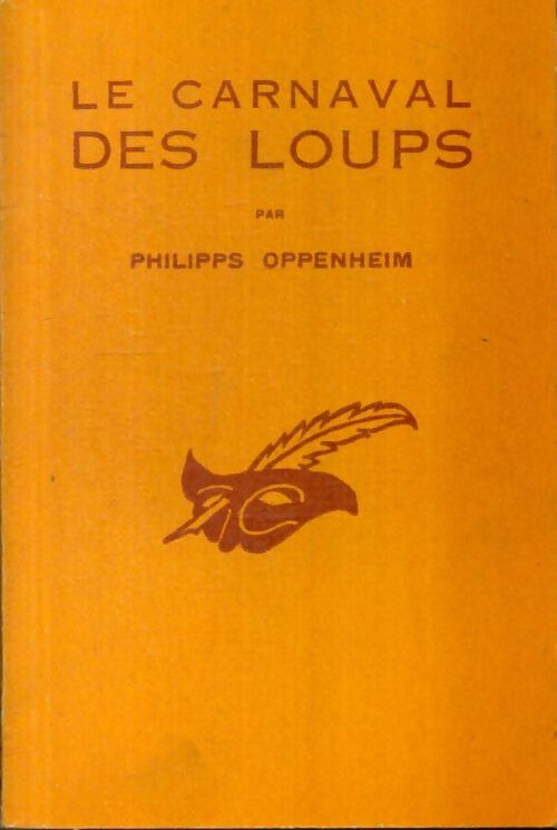 Livrenpoche : Le carnaval des loups - Philips E. Oppenheim - Livre