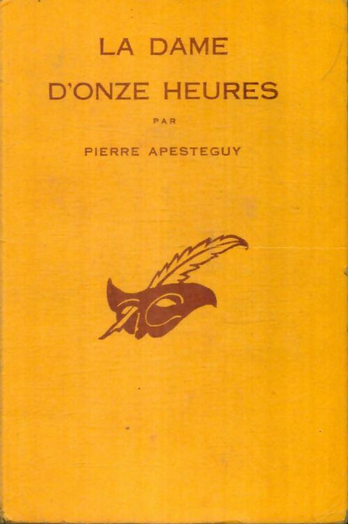 Livrenpoche : La dame d'onze heures - Pierre Apesteguy - Livre