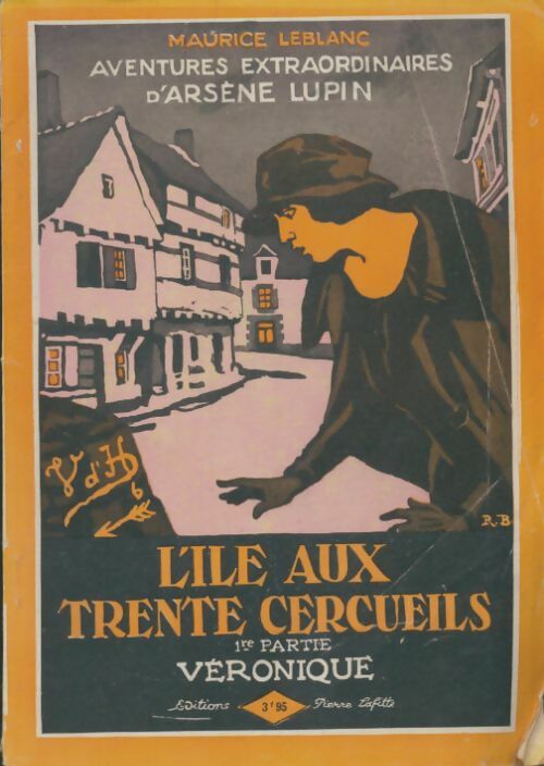 Livrenpoche : L'île aux trente cercueils Tome I - Maurice Leblanc - Livre