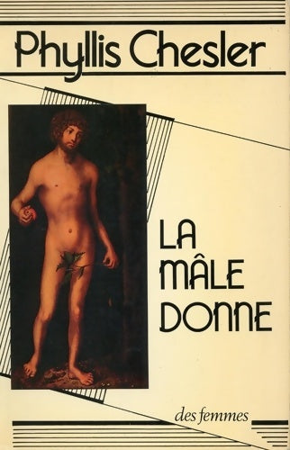 Livrenpoche : La mâle donne - Phyllis Chesler - Livre