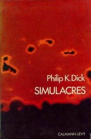 Livrenpoche : Simulacres - Philip K. Dick - Livre