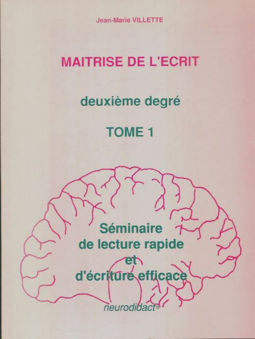Livrenpoche : Maîtrise de l'écrit deuxième degré Tome I - Jean Marie Villette - Livre