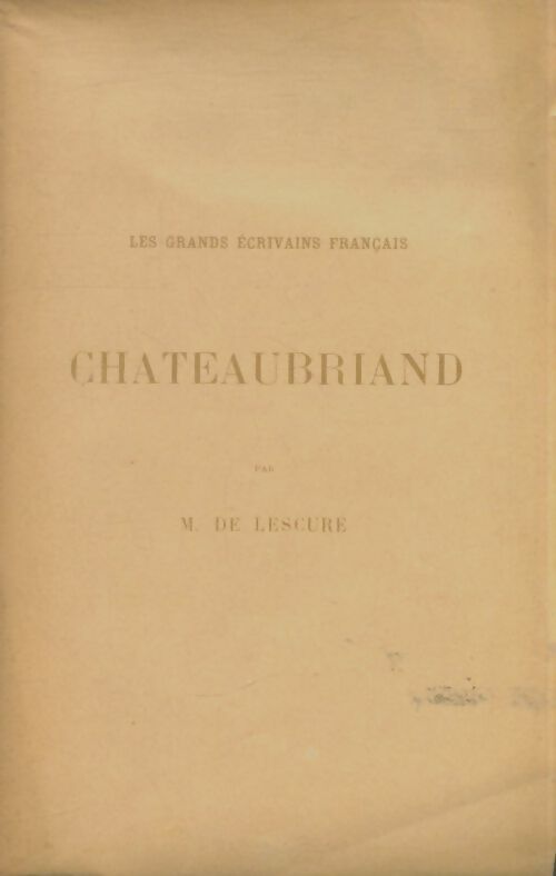 Livrenpoche : Chateaubriand - M. De Lescure - Livre