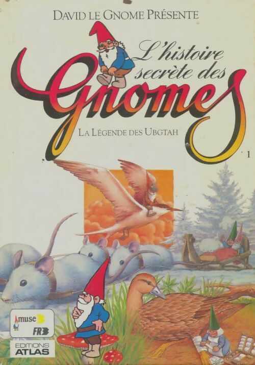 Livrenpoche : L'histoire secrète des gnomes Tome I : La légende des Ubgtah - Xxx - Livre