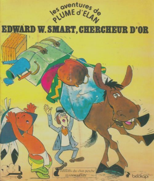 Livrenpoche : Edward w. Smart chercheur d'or - Christophe Izard - Livre