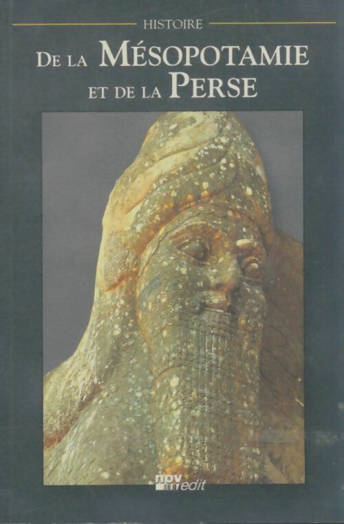 Livrenpoche : Histoire de la Mésopotamie et de la Perse - Collectif - Livre