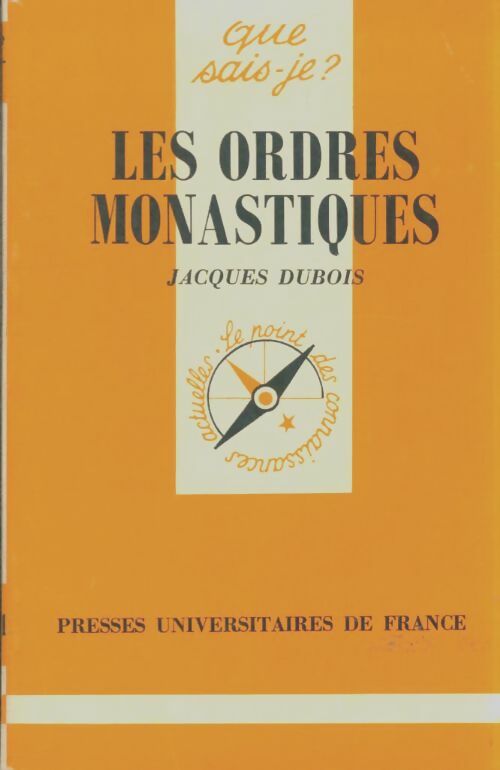 Livrenpoche : Les ordres monastiques - Jacques Dubois - Livre