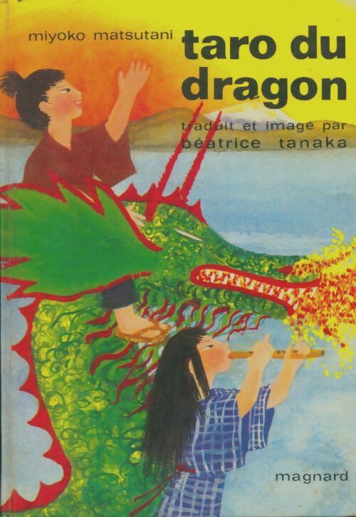 Livrenpoche : Taro du dragon - Miyoko Matsutani - Livre