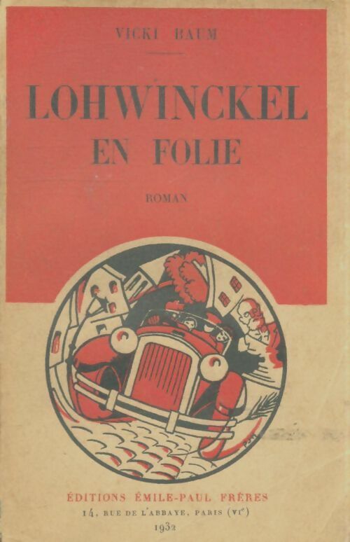 Livrenpoche : Lohwinckel en folie - Vicki Baum - Livre