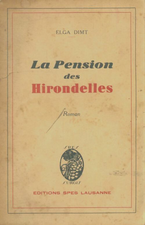 Livrenpoche : La pension des hirondelles - Elga Dimt - Livre