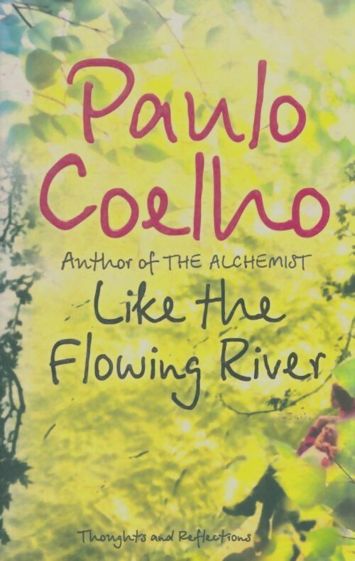 Livrenpoche : Like the flowing river - Paulo Coelho - Livre