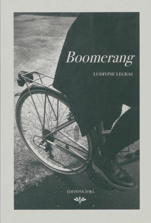 Livrenpoche : Boomerang  - Ludivine Legras - Livre