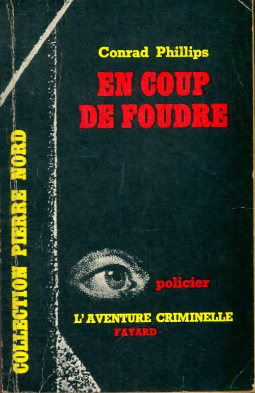 Livrenpoche : En coup de foudre - Conrad Phillips - Livre