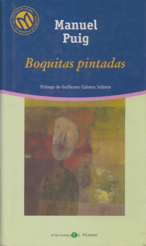 Livrenpoche : Boquitas pintadas - Manuel Puig - Livre
