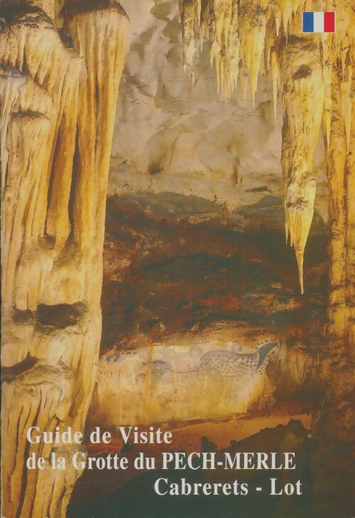 Livrenpoche : Guide de visite de la grotte du Pech-Merle  - Collectif - Livre