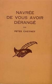 Livrenpoche : Navrée de vous avoir dérangé - Peter Cheyney - Livre