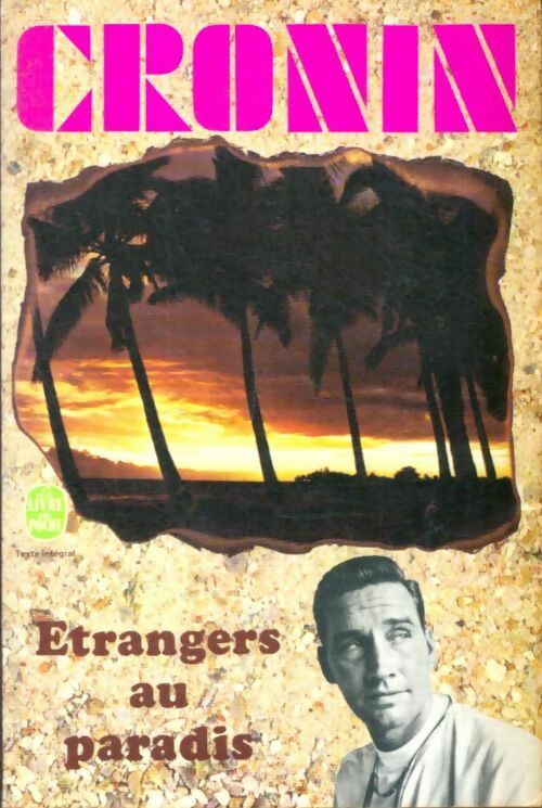 Livrenpoche : Etrangers au paradis - Archibald Joseph Cronin - Livre
