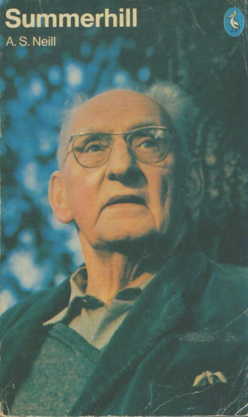 Livrenpoche : Summerhill - Alexander S. Neill - Livre