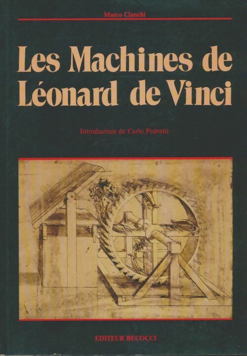 Livrenpoche : Les machines de Léonard de Vinci - Marco Cianchi - Livre