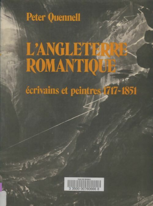 Livrenpoche : L'Angleterre romantique - Peter Quennell - Livre