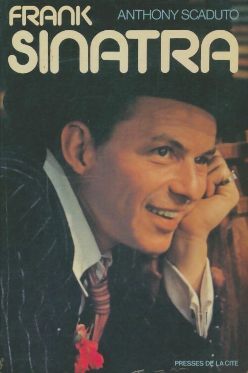 Livrenpoche : Frank Sinatra - Anthony Scaduto - Livre