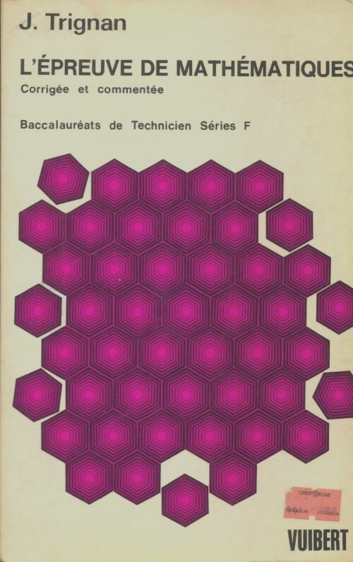 Livrenpoche : L'épreuve de mathématiques Terminales F - Jean Trignan - Livre
