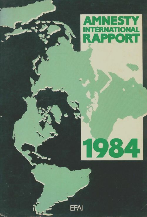 Livrenpoche : Amnesty international rapport 1984 - Collectif - Livre