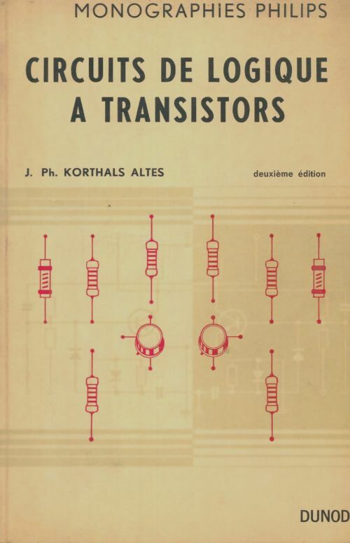 Livrenpoche : Circuits de logique à transistors - J. Ph. Korthals Altes - Livre
