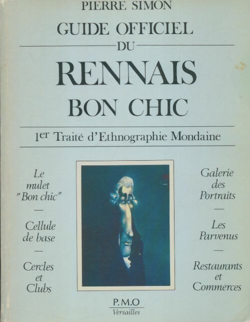 Livrenpoche : Guide officiel du rennais bon chic - Pierre Simon - Livre