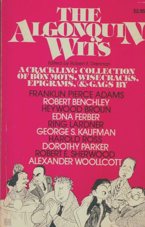 Livrenpoche : The Algonquin wits - Robert E Drennan - Livre