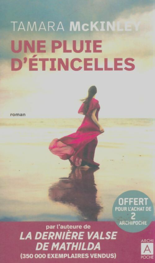 Livrenpoche : Une pluie d'étincelles - Tamara McKinley - Livre