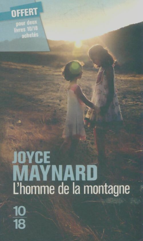 Livrenpoche : L'homme de la montagne - Joyce Maynard - Livre