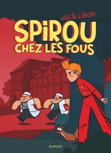 Livrenpoche : Spirou chez les fous - Jul - Livre