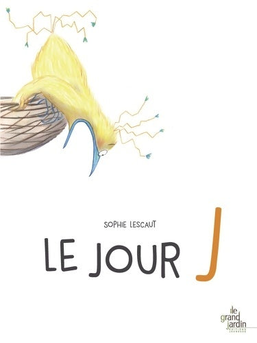 Livrenpoche : Le jour J - Sophie Lescaut - Livre