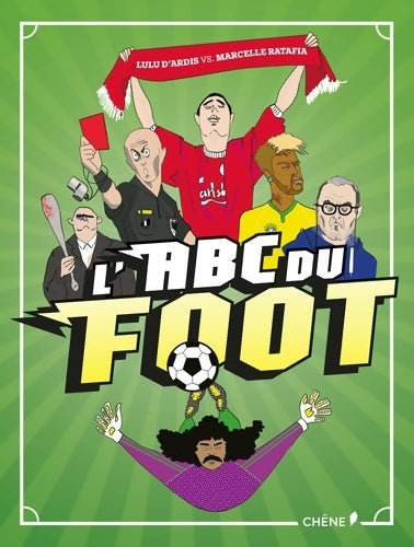 Livrenpoche : L'ABC du foot - Marcelle Ratafia - Livre