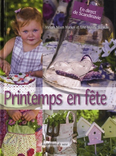 Livrenpoche : Printemps en fête : En direct de Scandinavie - Miriam Nilsen Morken - Livre