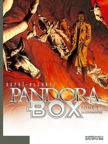 Livrenpoche : Pandora Box Tome III - La Gourmandise Tome 3/8 - Alcante - Livre