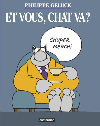 Livrenpoche : Et vous chat va ? - Philippe Geluck - Livre