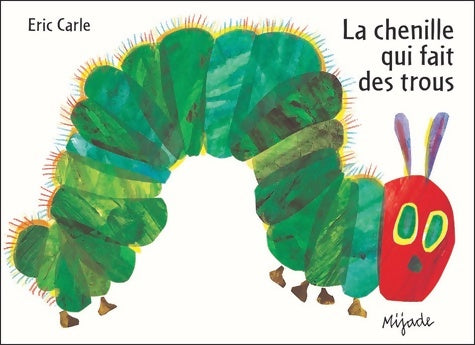 Livrenpoche : La chenille qui fait des trous - Eric Carle - Livre