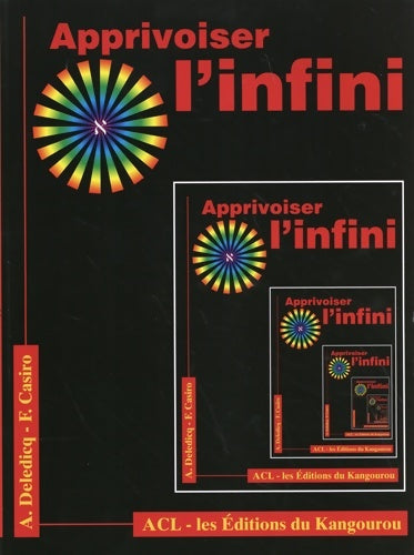 Livrenpoche : Apprivoiser l'infini - André Deledicq - Livre