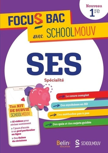 Livrenpoche : FOCUS BAC SES Spécialité Première : Décroche ton Bac avec SchoolMouv ! - Stéphanie Fraisse-d'olimpio - Livre