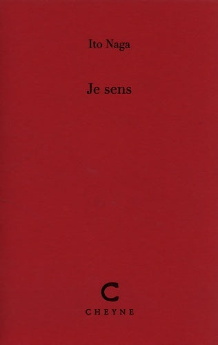 Livrenpoche : Je sens - Ito Naga - Livre