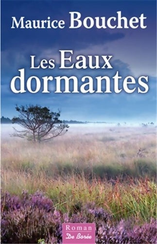 Livrenpoche : EAUX DORMANTES - M. BOUCHET - Livre