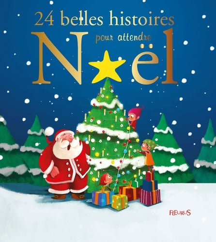 Livrenpoche : 24 belles histoires pour attendre Noël - Collectif - Livre