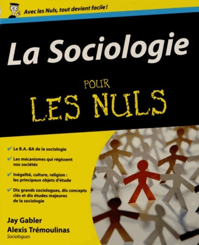 Livrenpoche : La Sociologie pour les Nuls - Jay Gabler - Livre