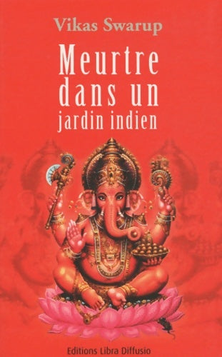 Livrenpoche : Meurtre dans un jardin indien - Vikas Swarup - Livre