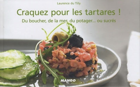 Livrenpoche : Craquez pour les tartares ! - Laurence Du Tilly - Livre