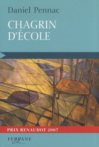 Livrenpoche : Chagrin d'école - Daniel Pennac - Livre