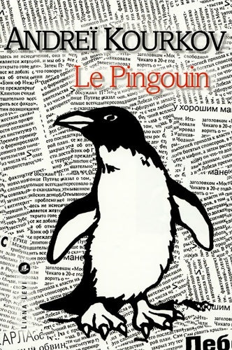 Livrenpoche : Le pingouin - Andreï Kourkov - Livre